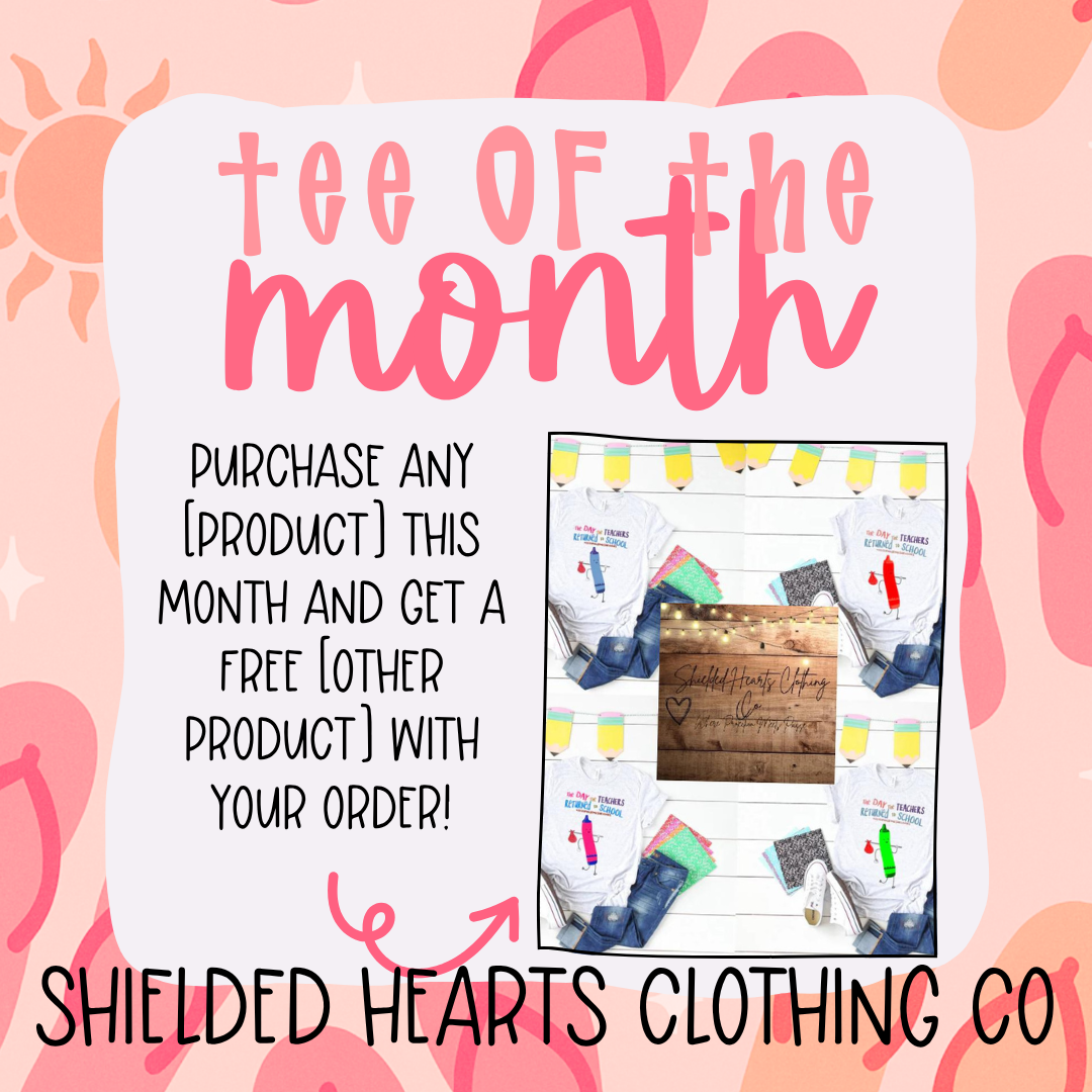 July Tee of the Month