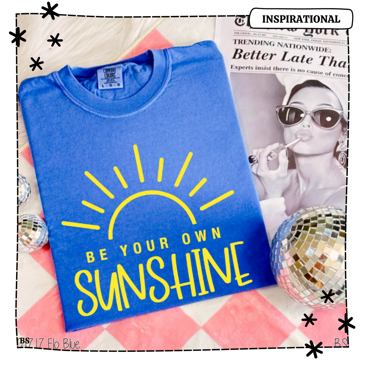 Be Your Own Sunshine