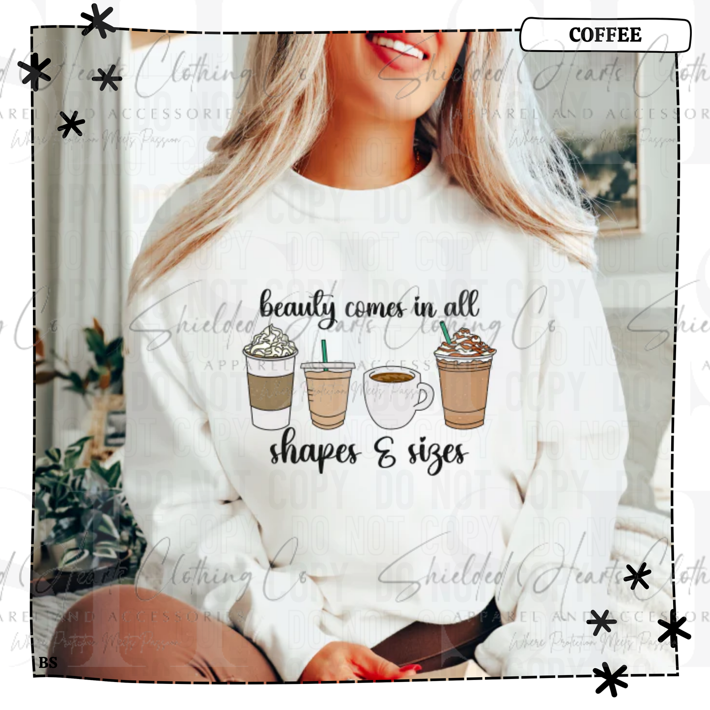 Beauty Comes in All Shapes Shirt