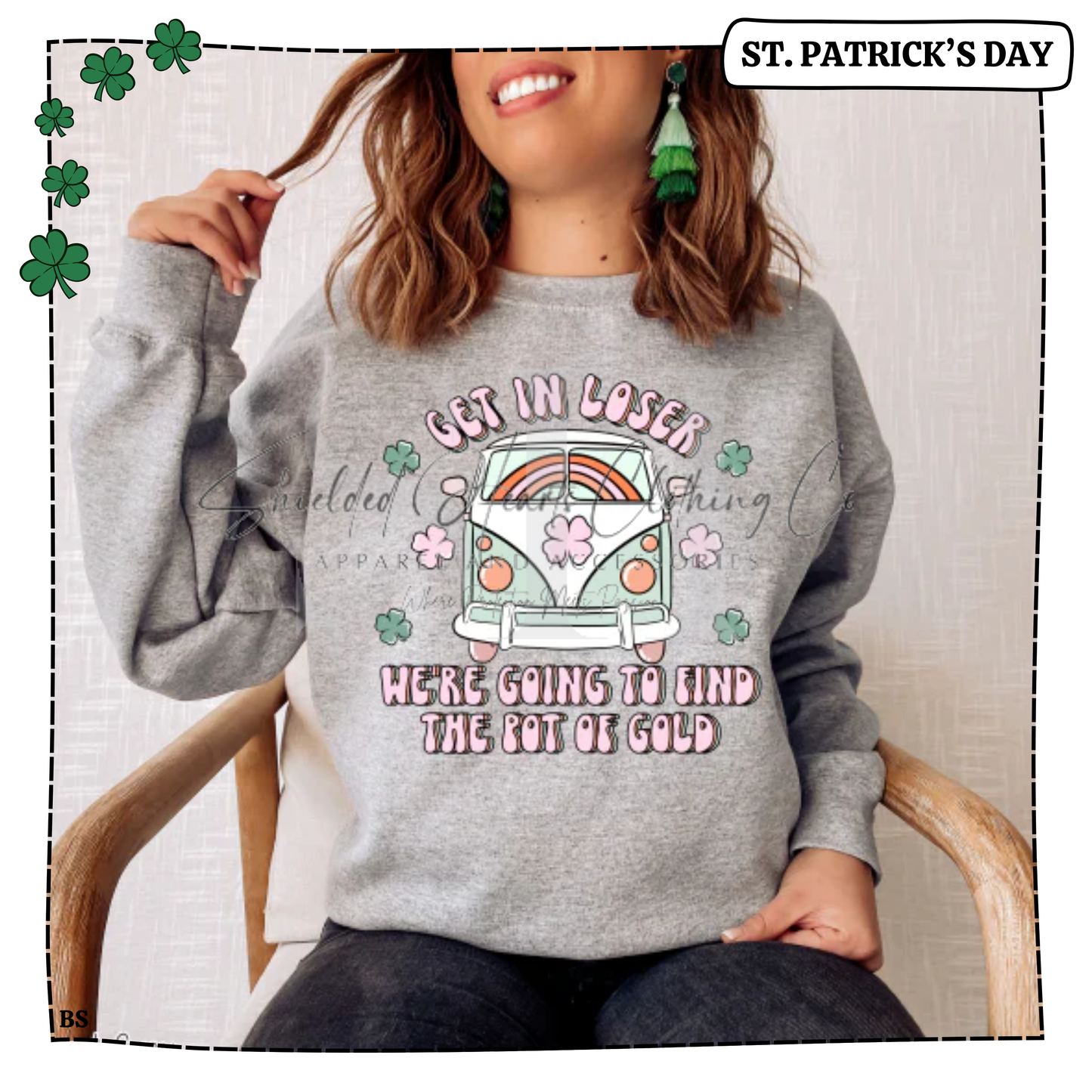 Get in Loser St. Patrick's Shirt