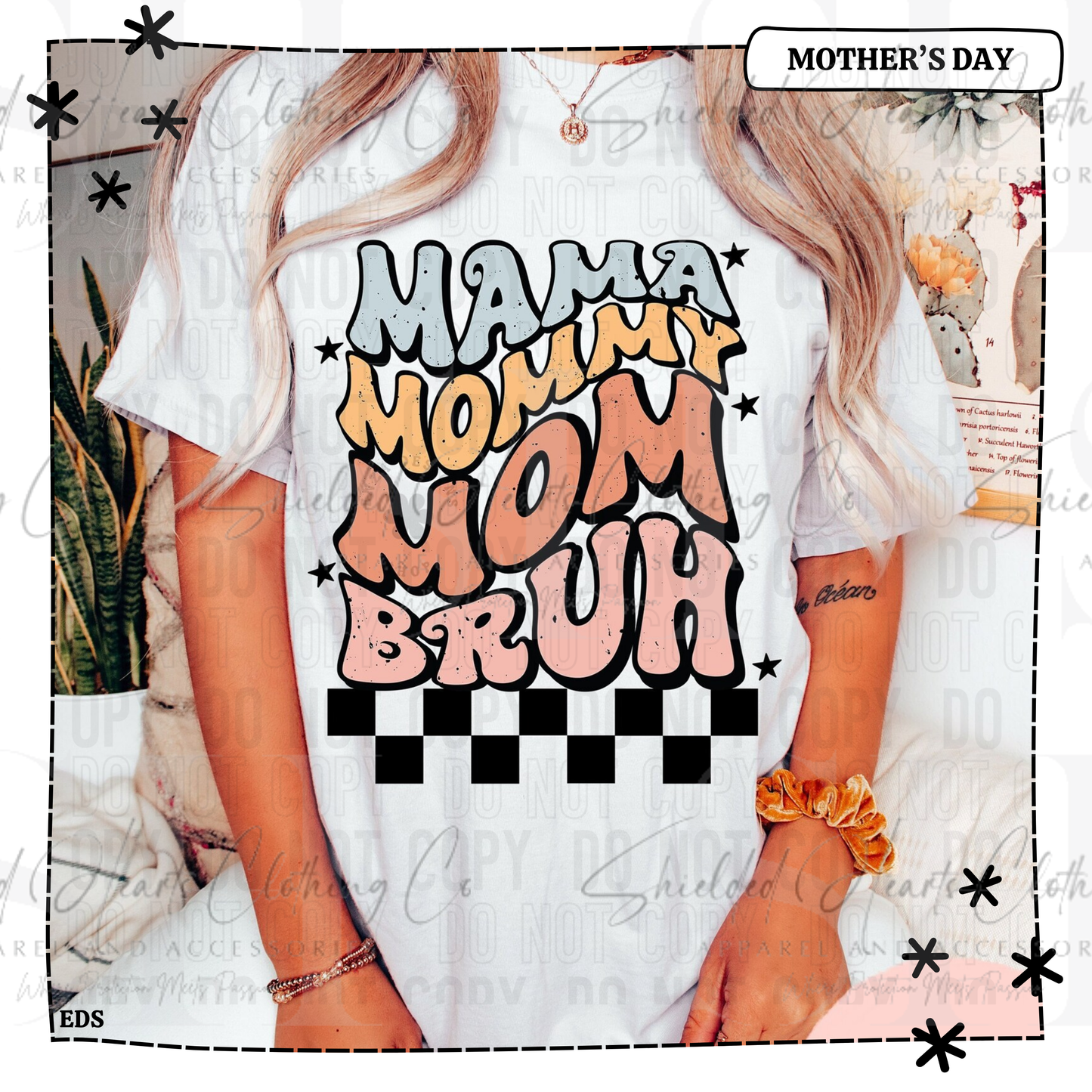 Mama Mommy Mom Bruh Shirt