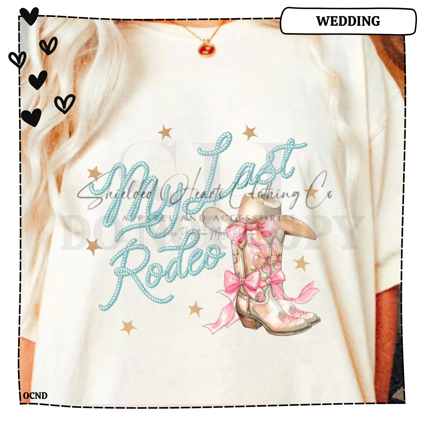 My Last Rodeo Shirt