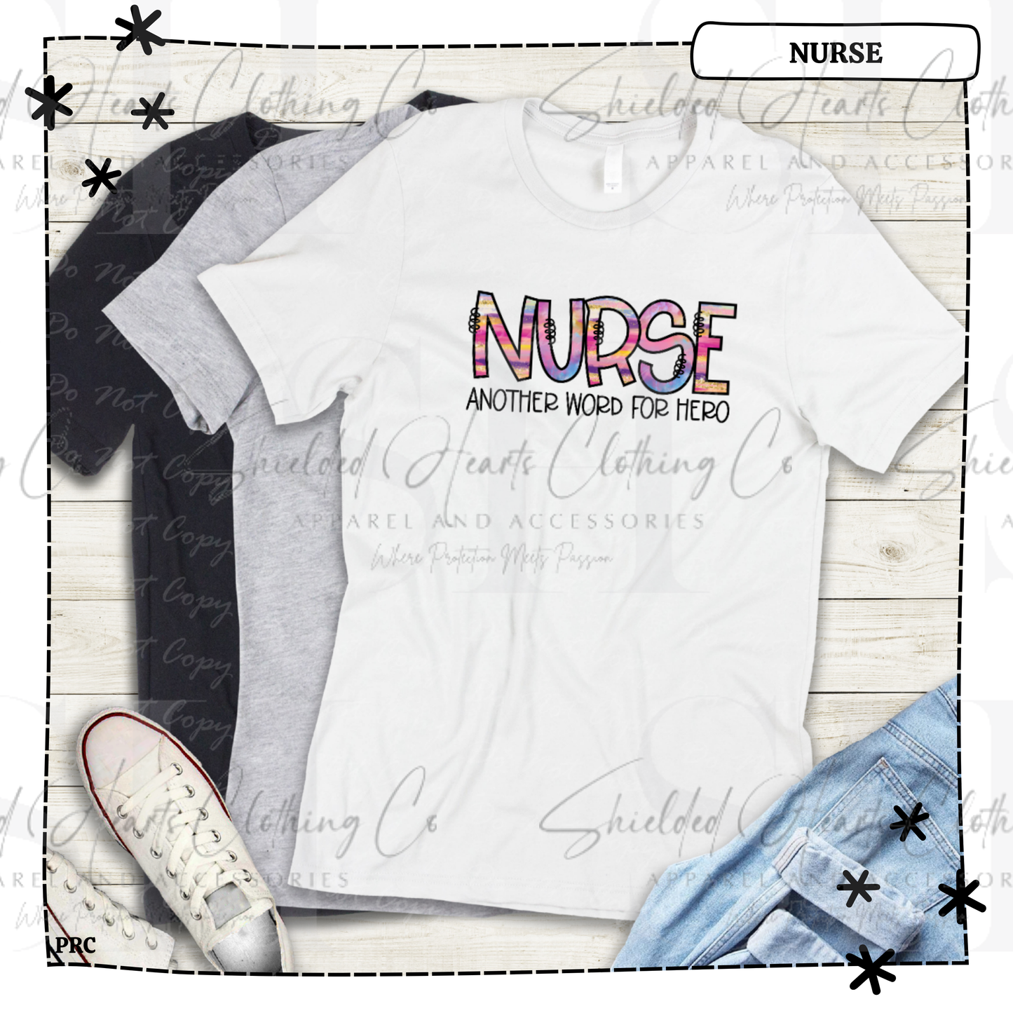 Nurse Another Name for Hero Shirt