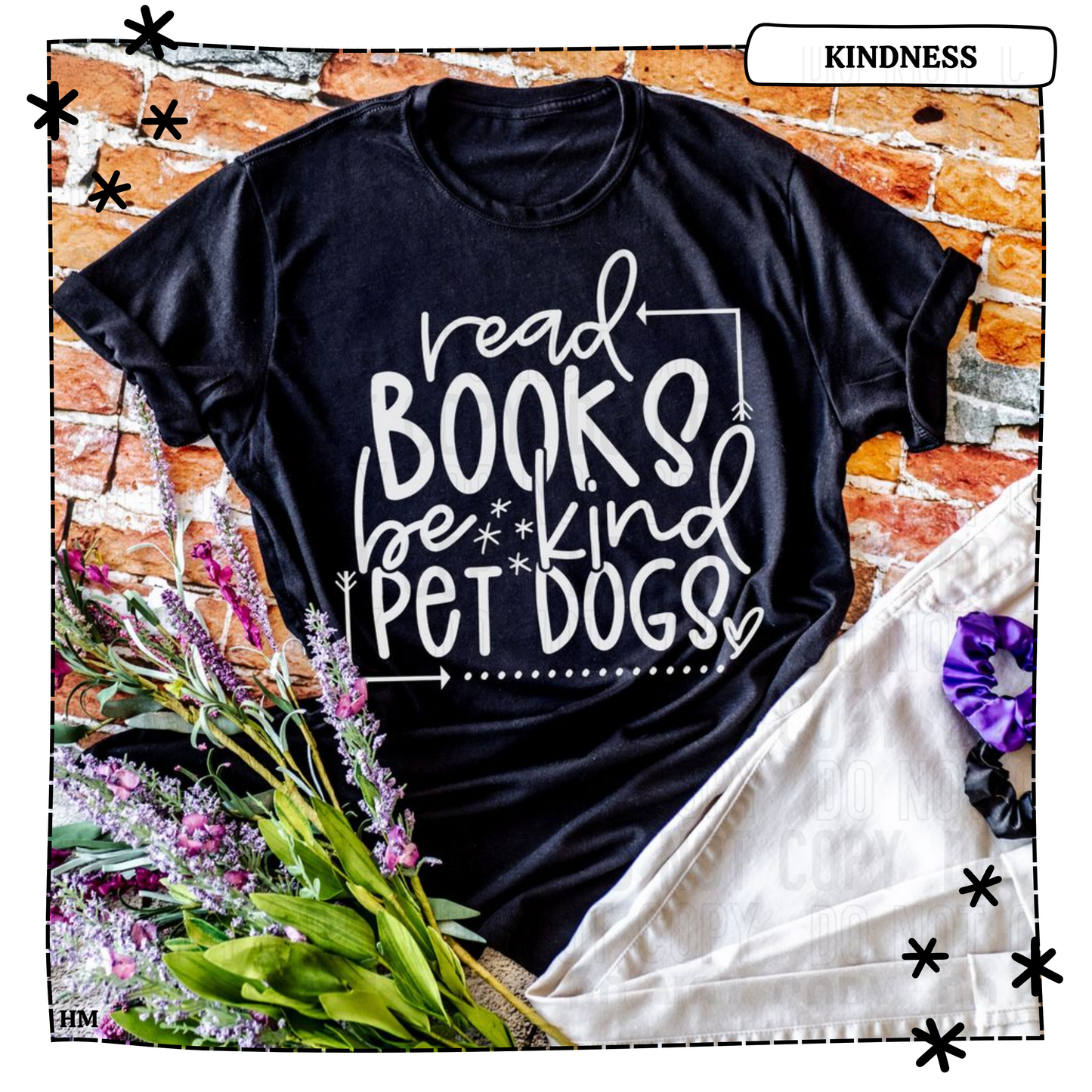 Read Books Be Kind Pet Dogs