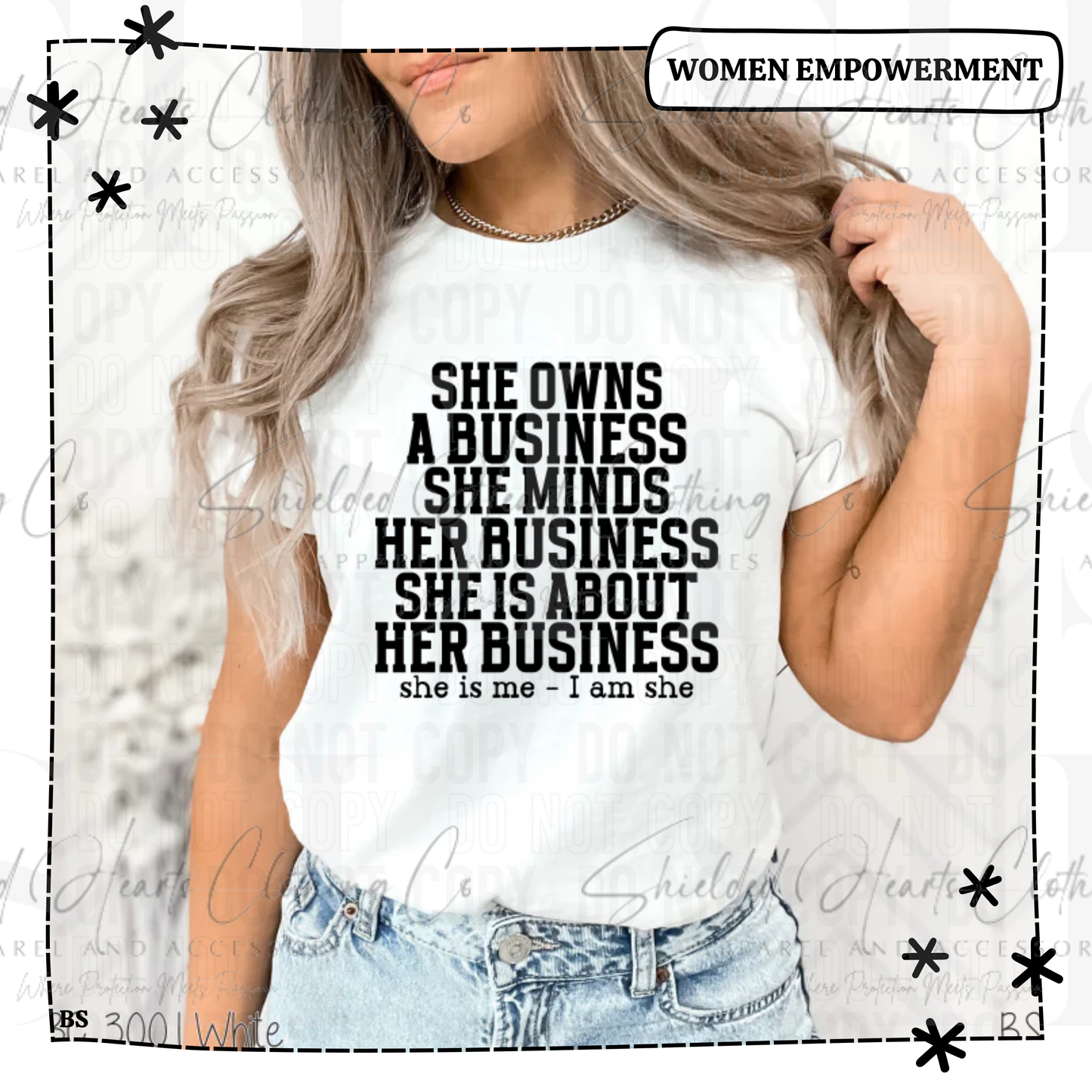 She Owns a Business Shirt
