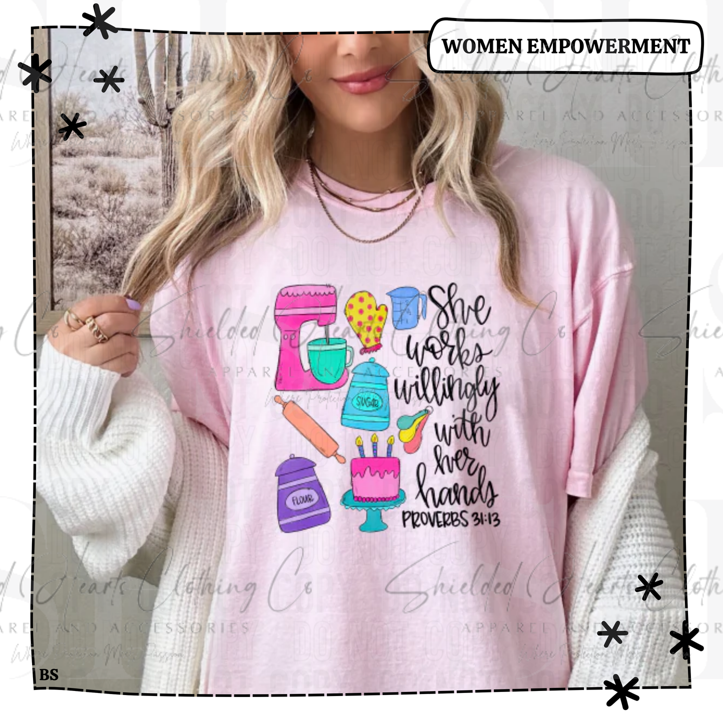 She Works Willingly With Her Hands Baker Shirt