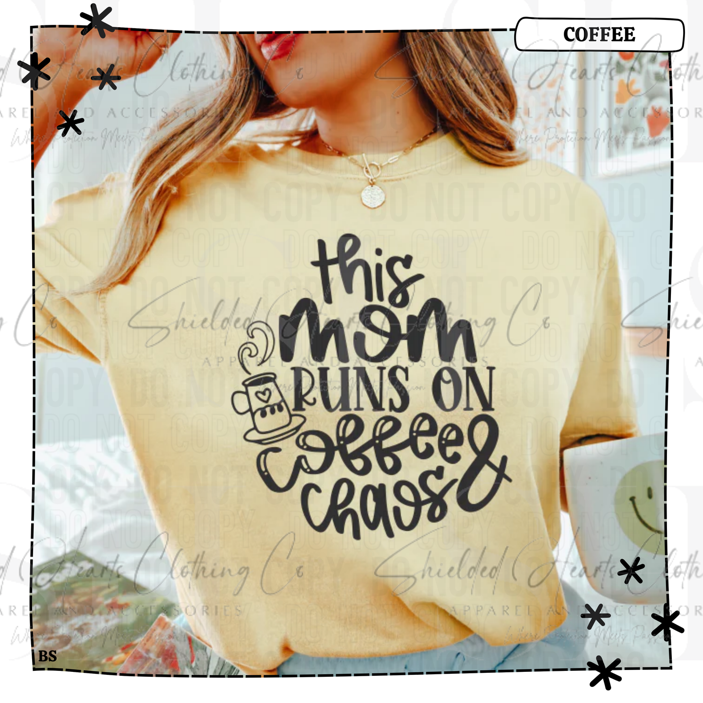 This Mom Runs on Coffee and Chaos Shirt