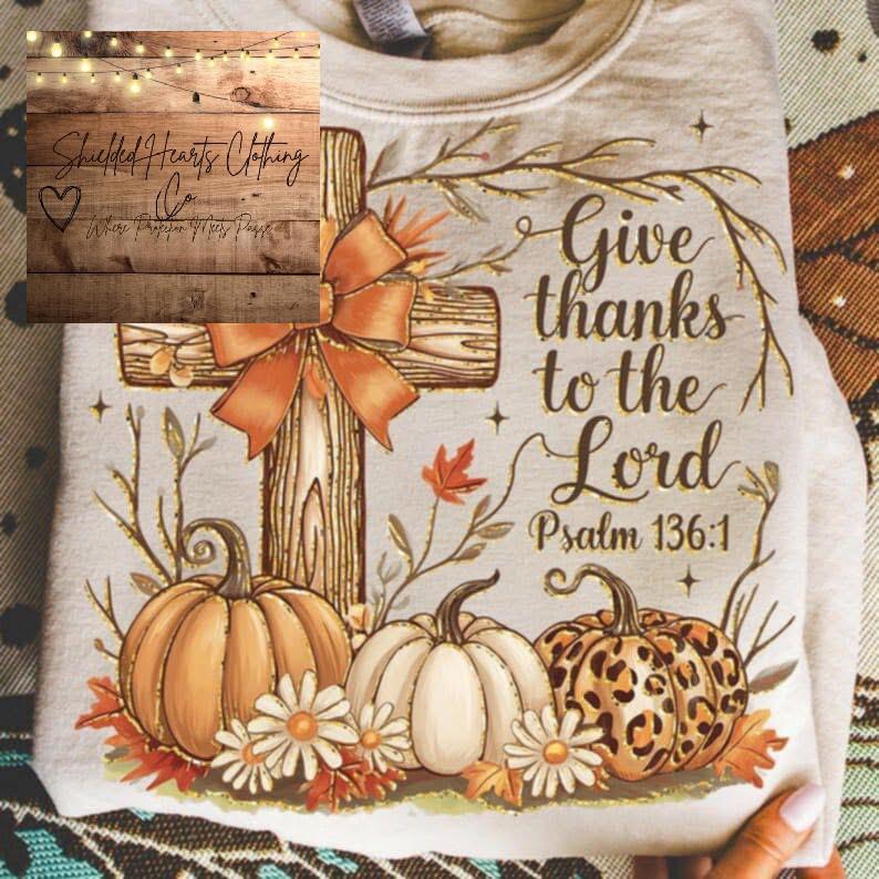 Give Thanks to the Lord Shirt