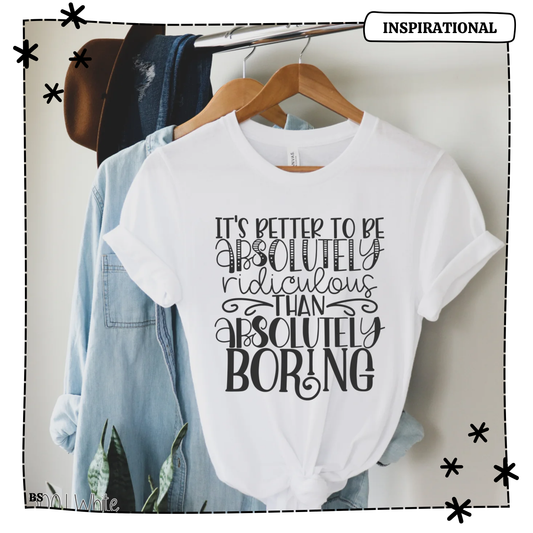 Be Absolutely Ridiculous