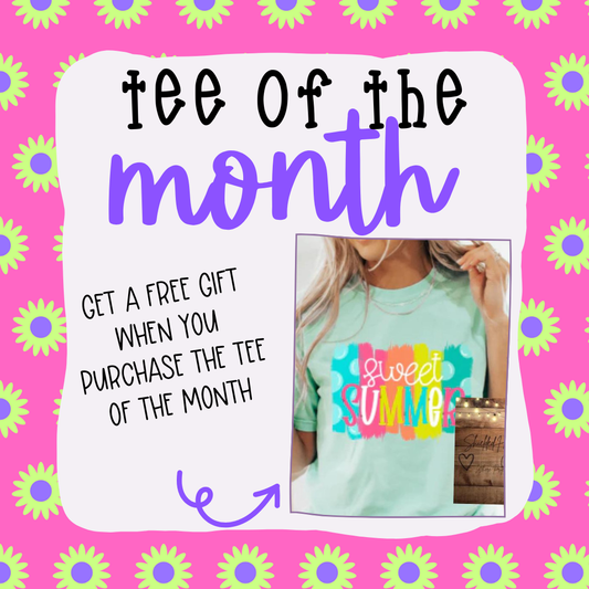 May Tee of the Month