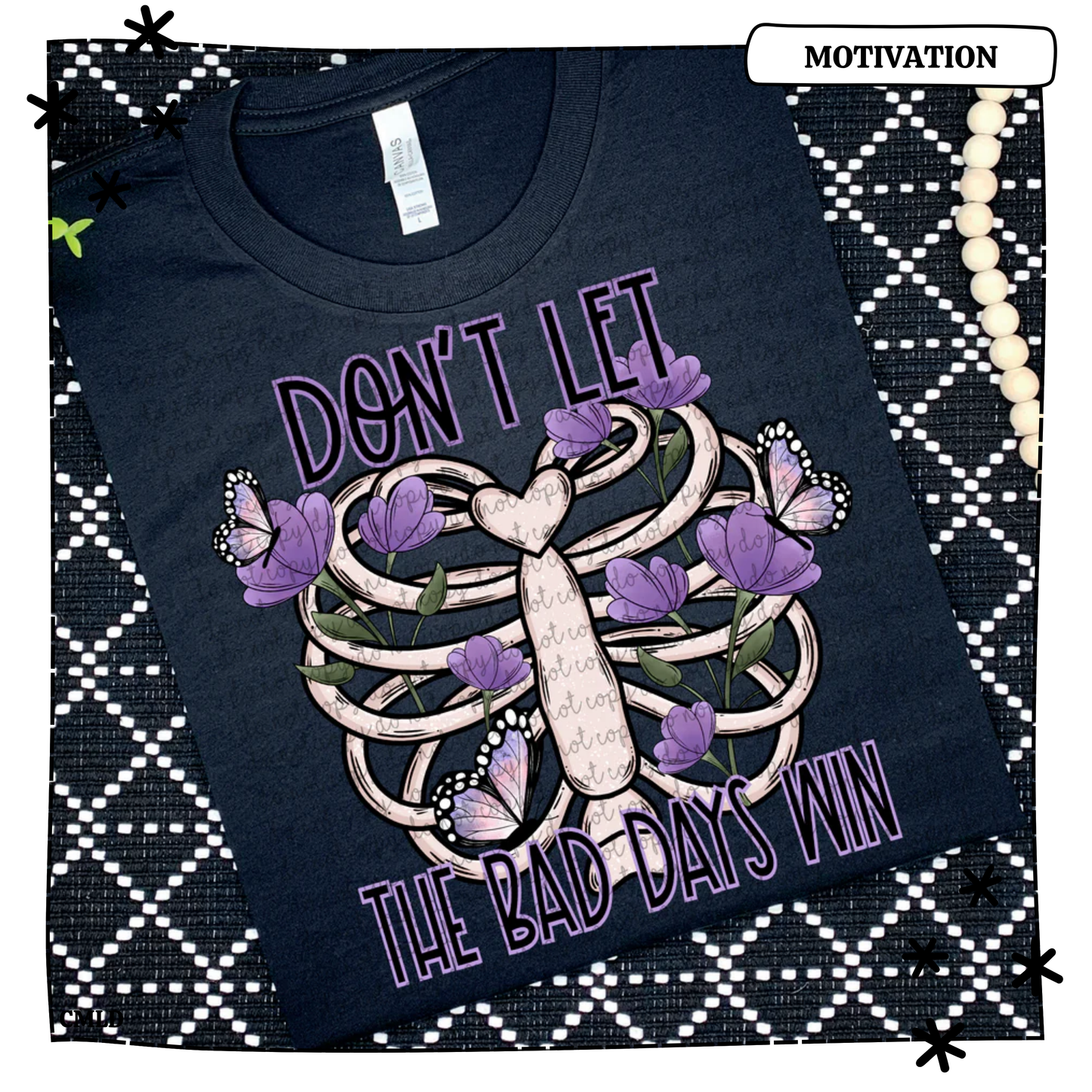 Don’t Let The Bad Days Win