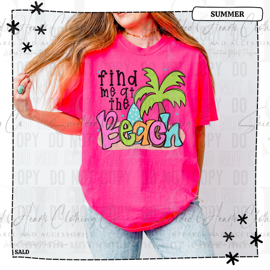 Find Me At The Beach Shirt