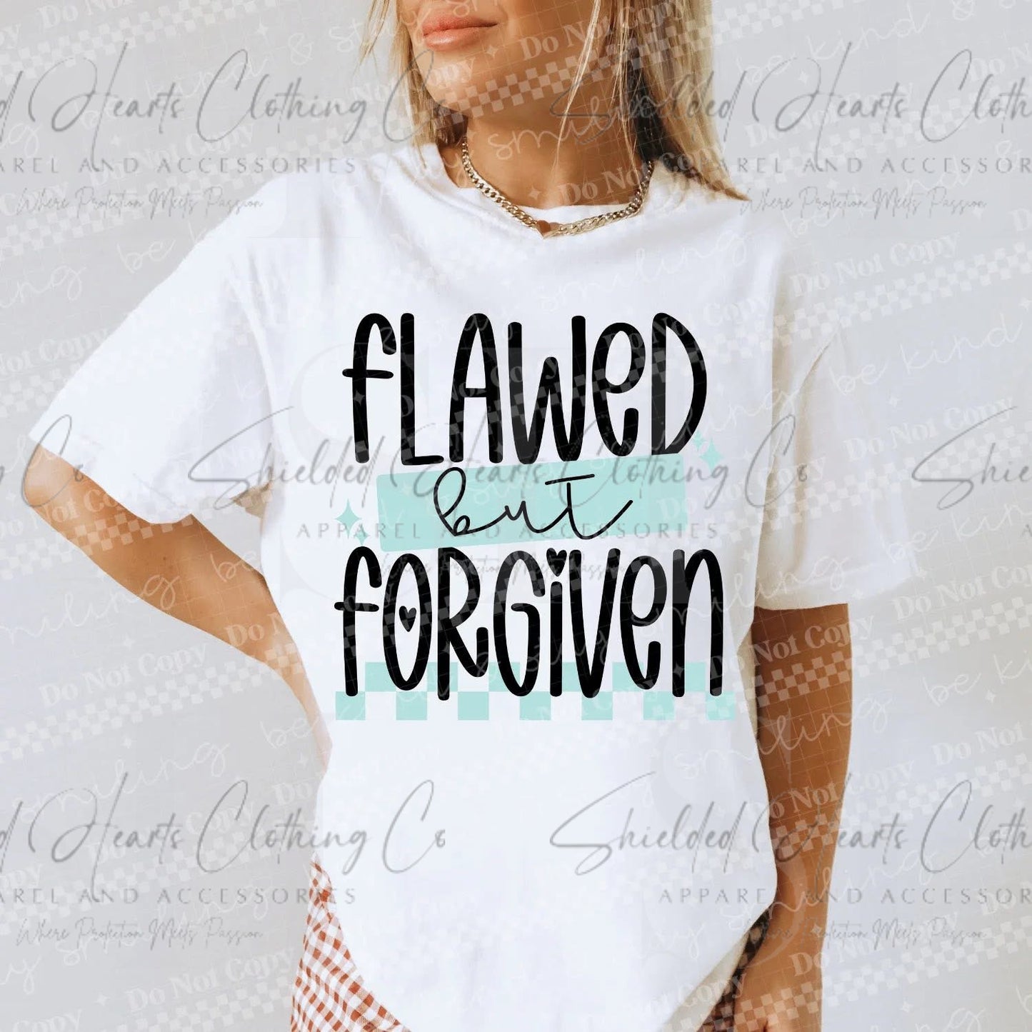 Flawed But Forgiven Shirt