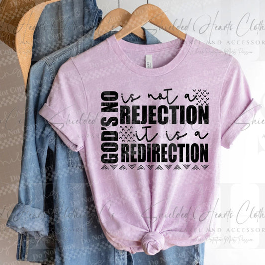 God's No Is Not a Rejection Shirt