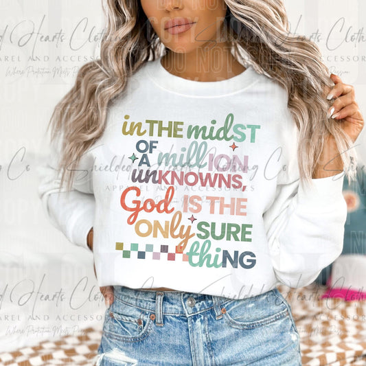 In The Midst of a Million Unknowns Shirt