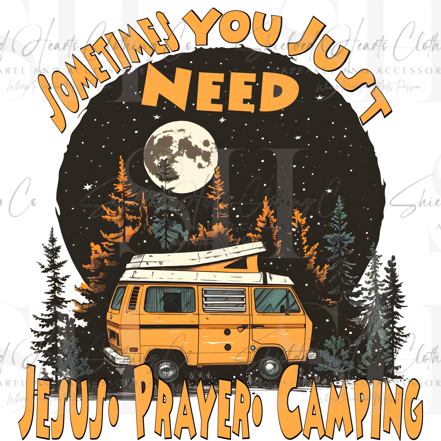 Sometimes You Just Need Jesus Prayer Camping Shirt