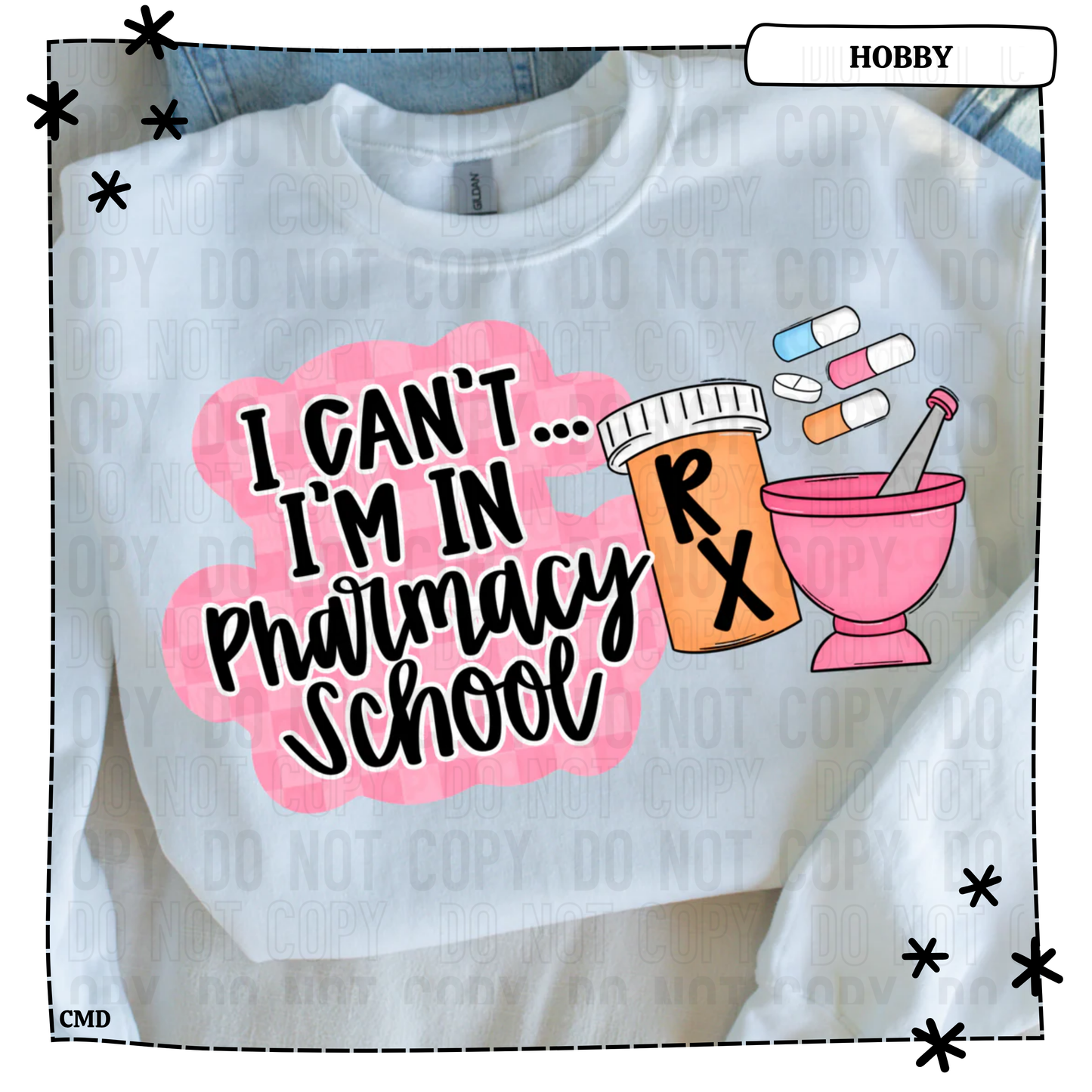 I Can’t I’m In Pharmacy School