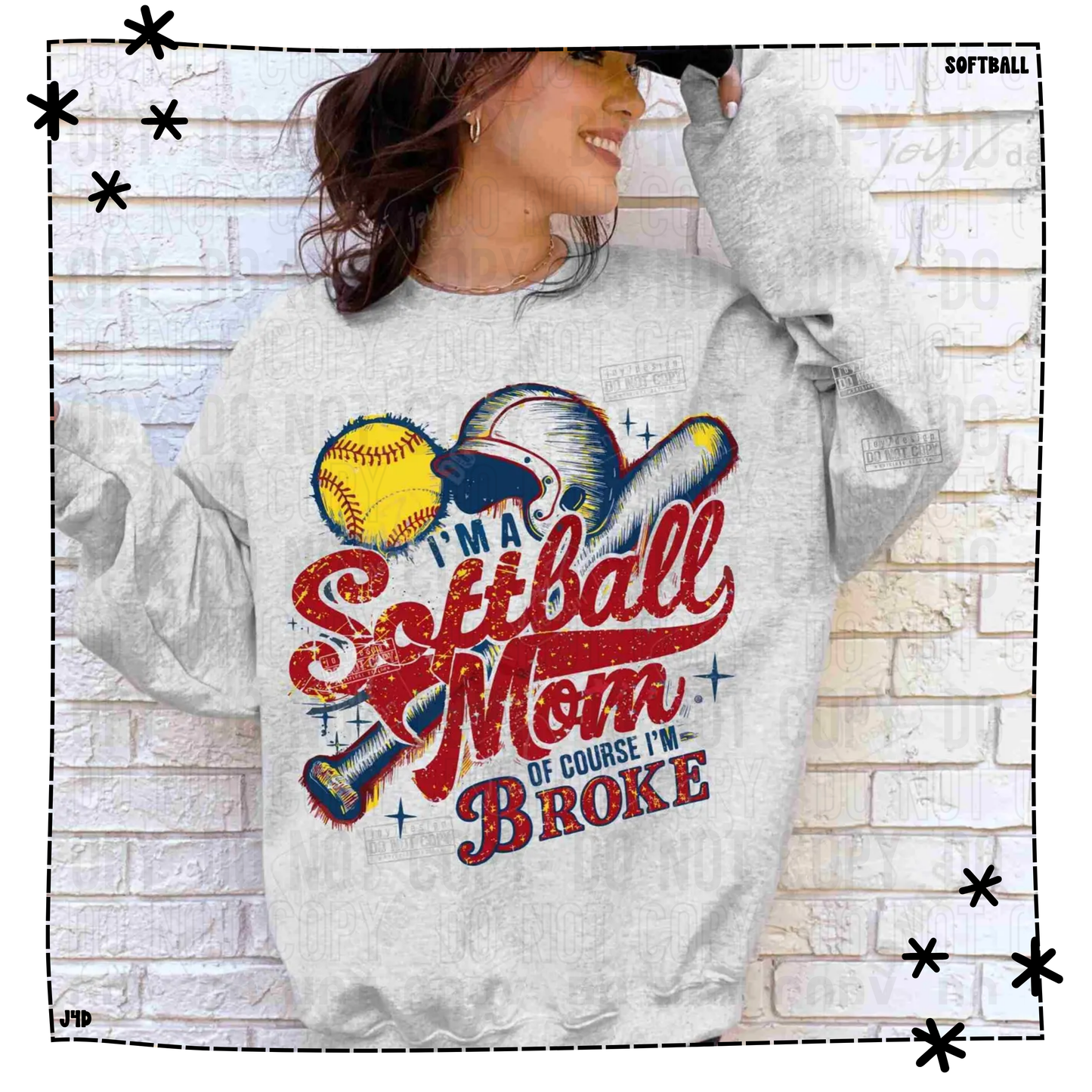 I’m A Softball Mom Of Course I’m Broke