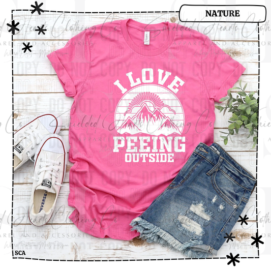 I Love Peeing Outside Shirt