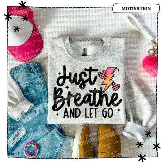 Just Breathe And Let Go