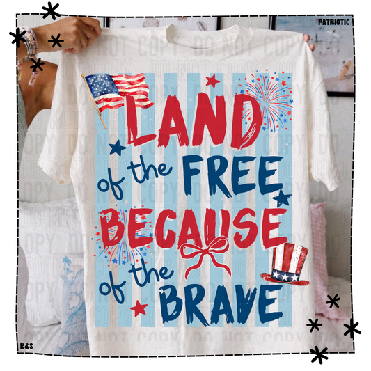 Land Of The Free Because Of The Brave Top Hat