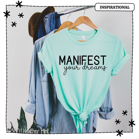 Manifest Your Dreams