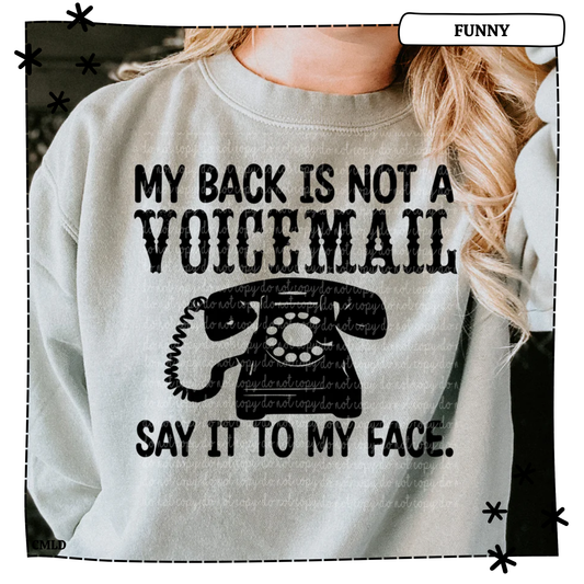My Back is not a voicemail