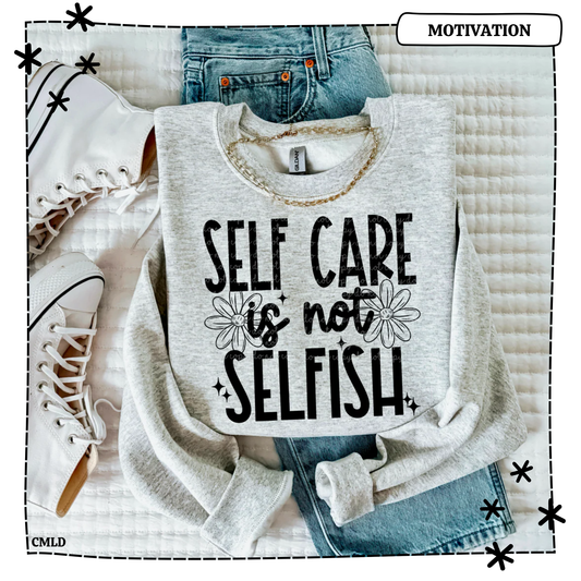 Self Care Is Not Selfish