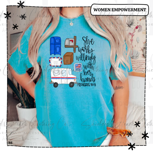 She Works Willingly With Her Hands Postal Shirt