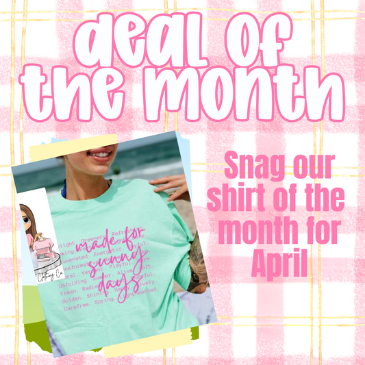 April Tee of the Month