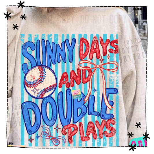 Sunny Days And Double Plays