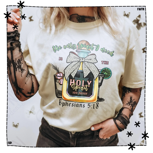 The Only Spirit I Need is the Holy Spirit