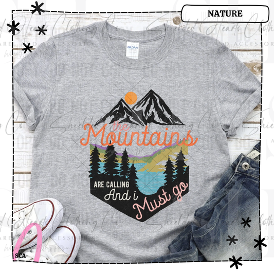 The Mountains Are Calling Shirt