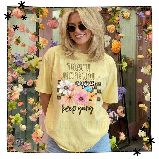 They'll Judge You Anyway