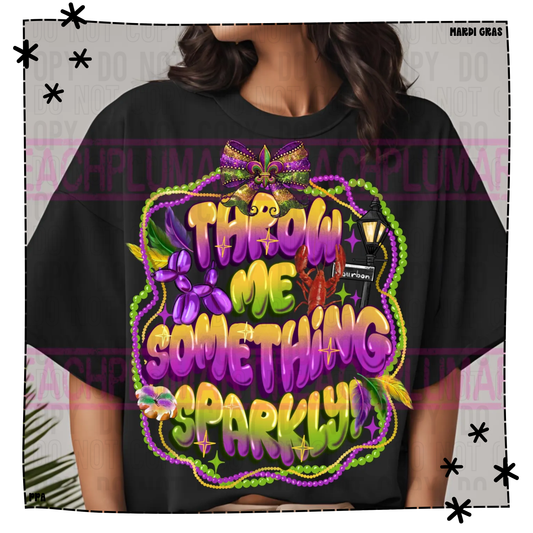 Throw Me Something Sparkly