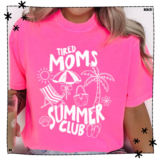 Tired Moms Summer Club