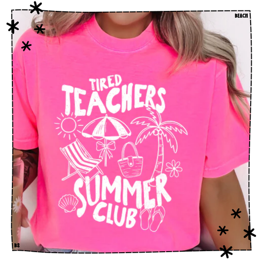 Tired Teachers Summer Club