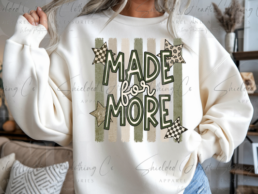 Made For More
