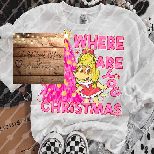 Where Are you Christmas Shirt