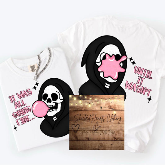 It Was All Going Fine Until Skeleton Shirt