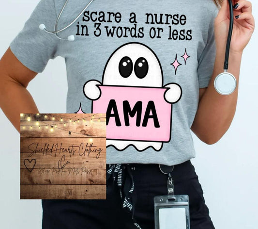 Nurse AMA Shirt