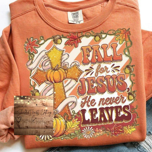 Fall For Jesus Shirt