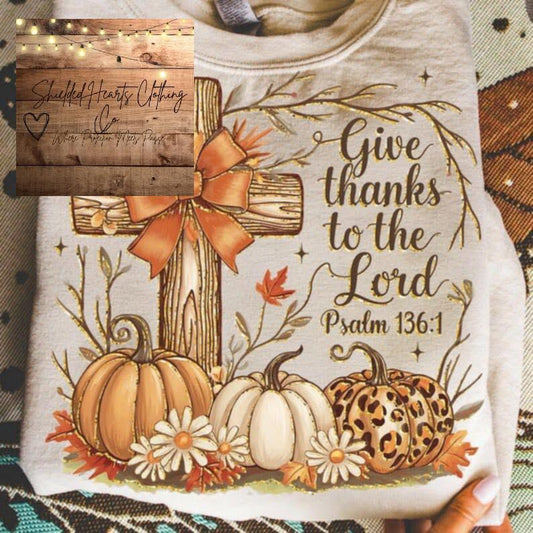 Give Thanks to the Lord Shirt