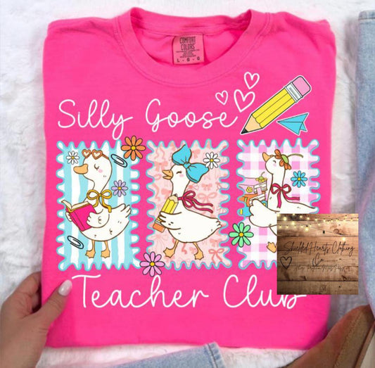 Silly Goose Teacher Club Shirt